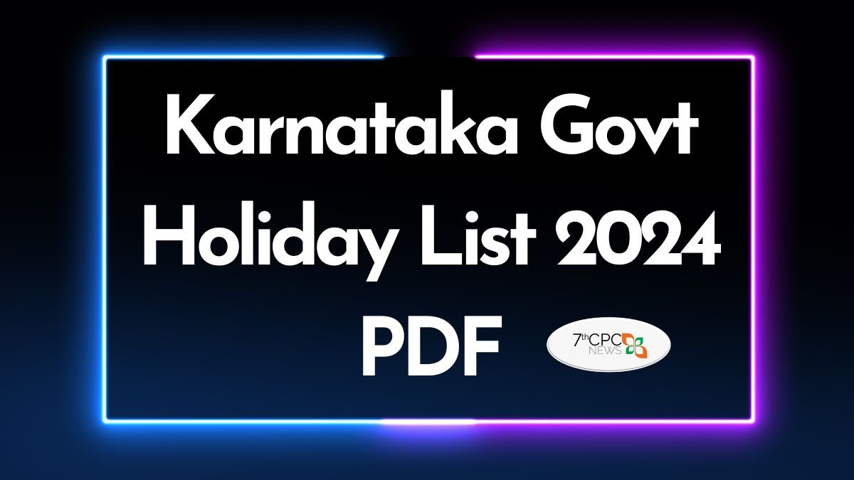 Karnataka State Government Holiday List 2024 Pdf Megan Sibylle