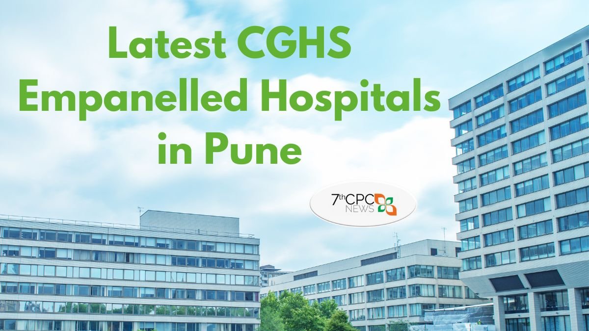 Latest CGHS Empanelled Hospitals in Pune