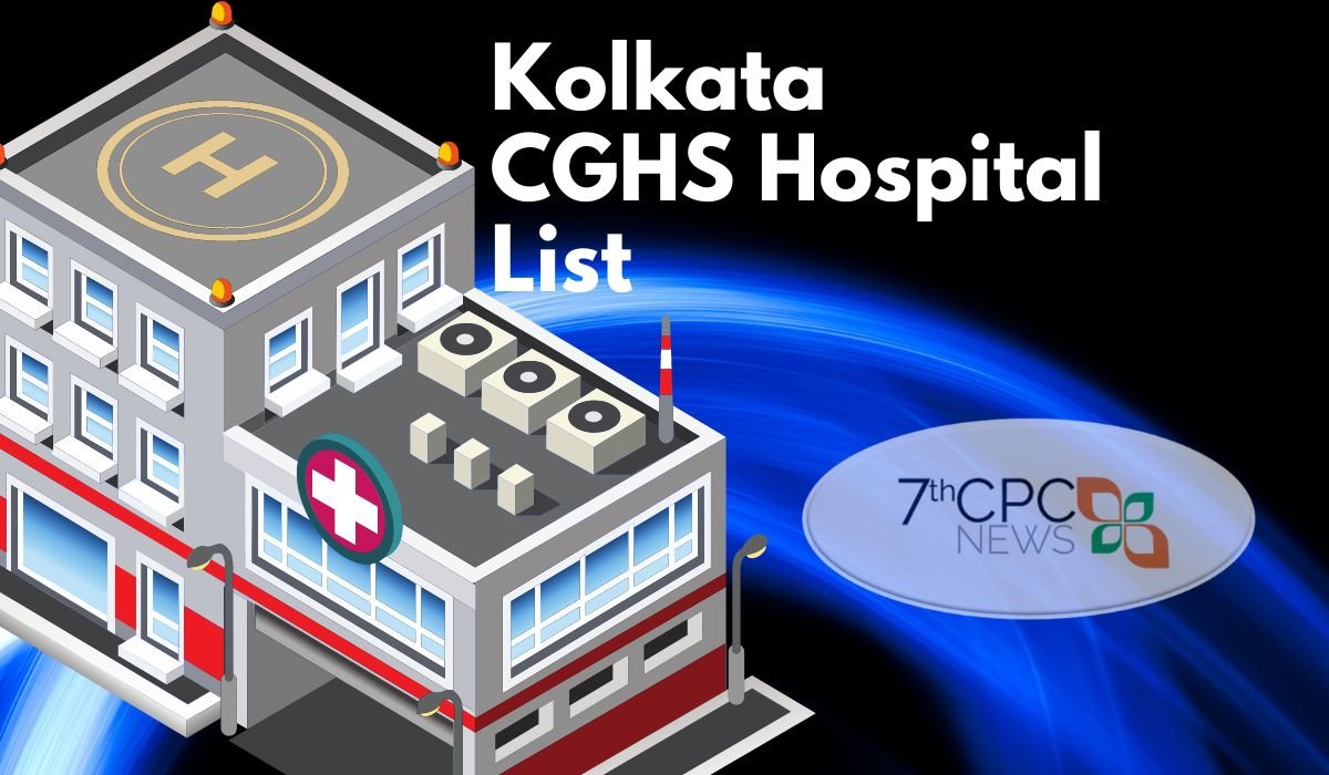 Latest Kolkata hospital list under CGHS PDF