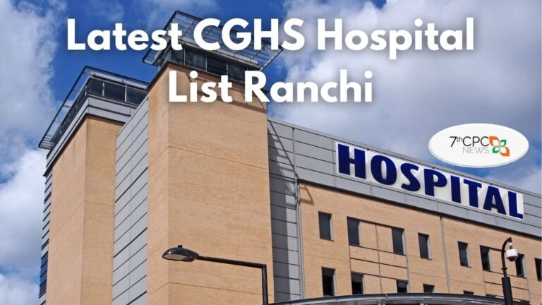 List of CGHS Empanelled Hospitals in Ranchi
