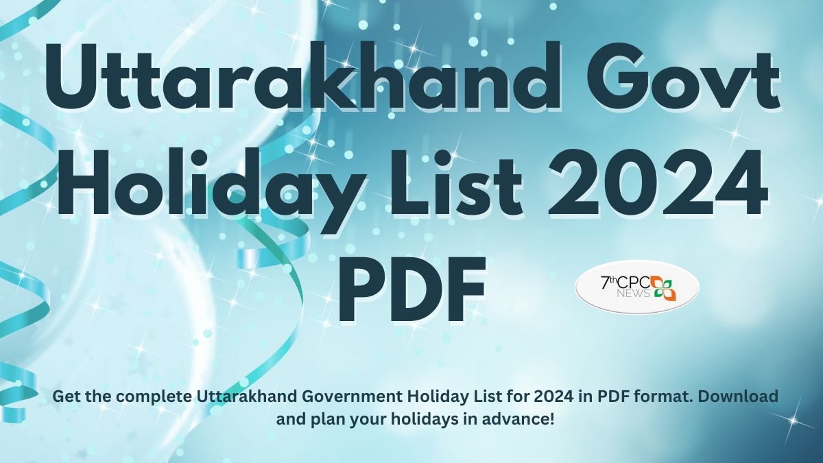 Uttarakhand Govt Holiday List 2024 PDF Download