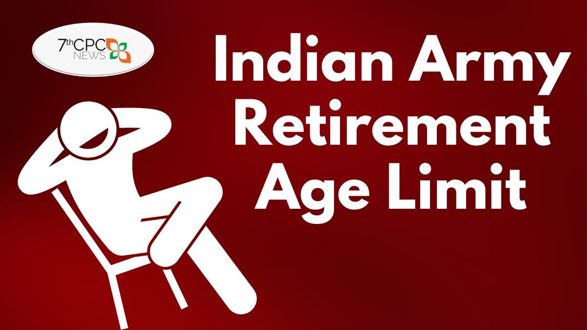 Indian Army Retirement Age Limit