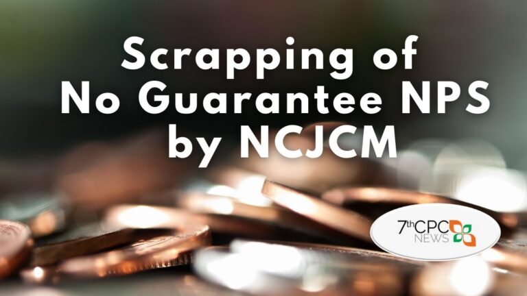 Scrapping of No Guarantee NPS by NC JCM Staff Side
