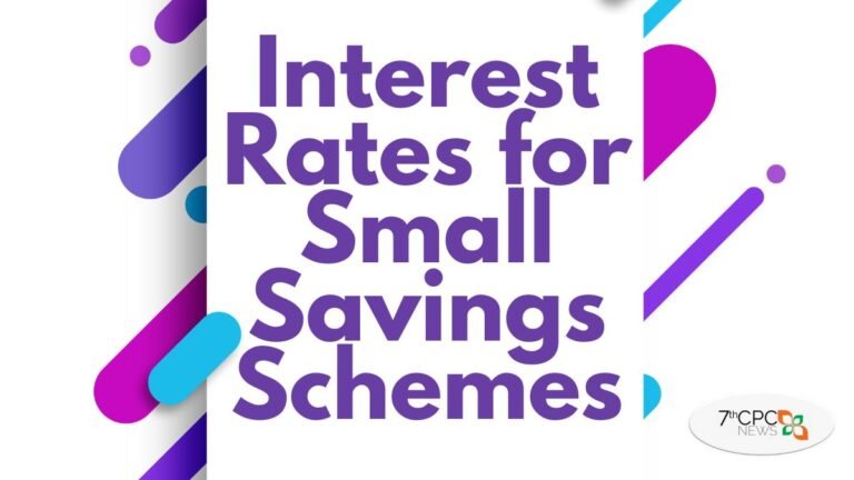 Interest Rates for Small Savings Schemes