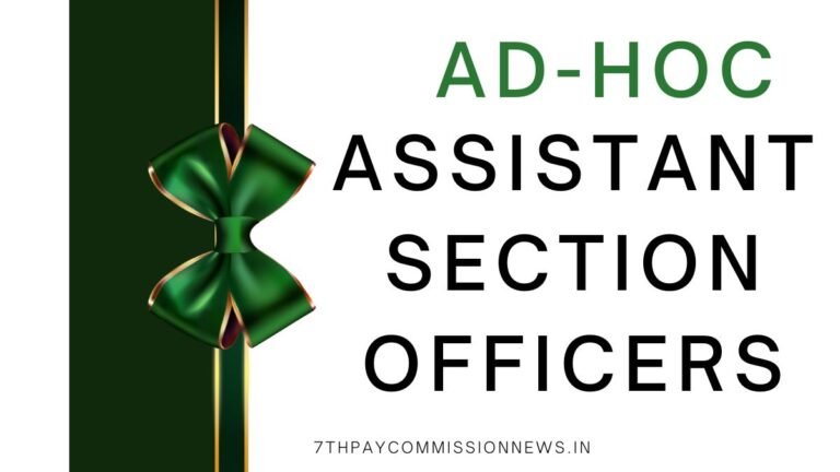 Ad-hoc Assistant Section Officers