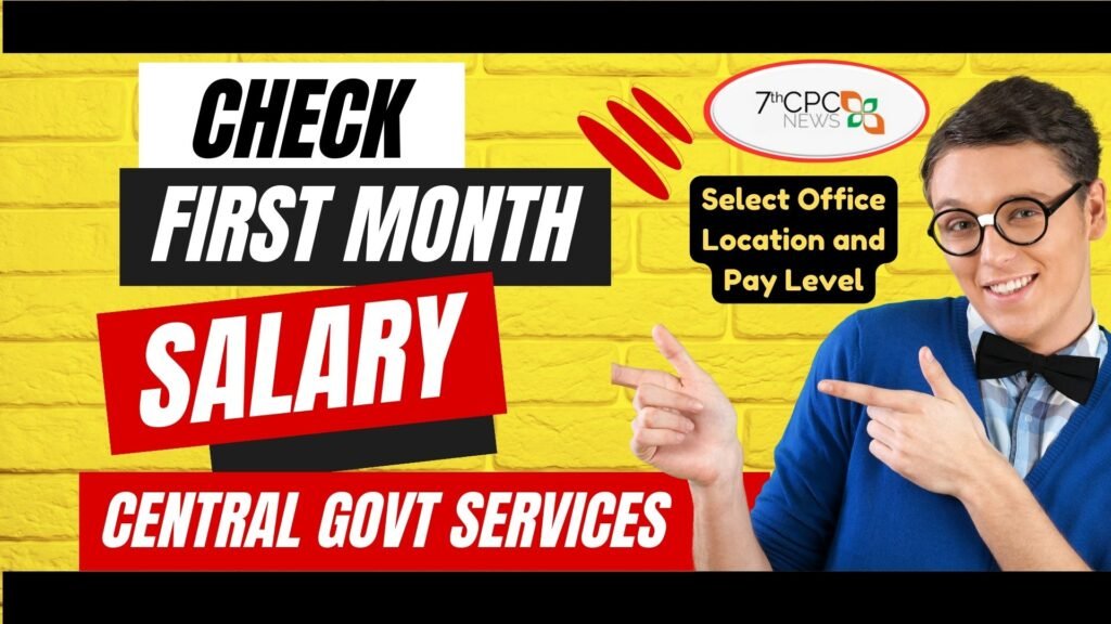 7th-cpc-pay-scale-calculator-central-government-employees-latest-news