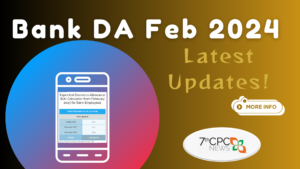 Bank DA Feb 2024 - Latest Updates!