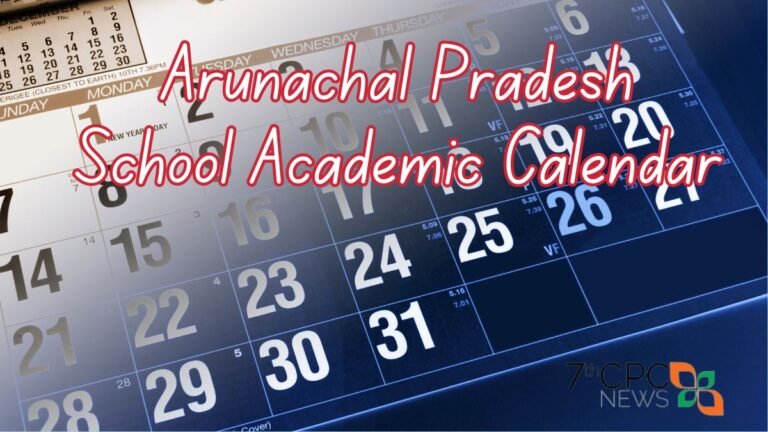 Arunachal Pradesh School Academic Calendar