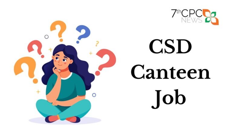CSD Canteen Job