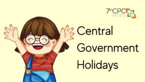 Central Government Holidays List