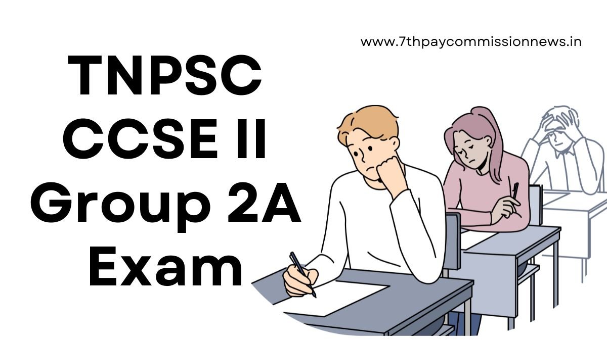 TNPSC CCSE II Group 2A Exam