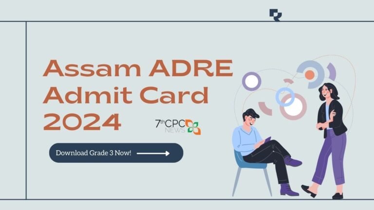 Assam ADRE Admit Card 2024