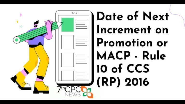 Date of Next Increment on Promotion or MACP Rule 10 of CCS (RP) 2016