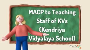 MACP to Teaching Staff of KV School