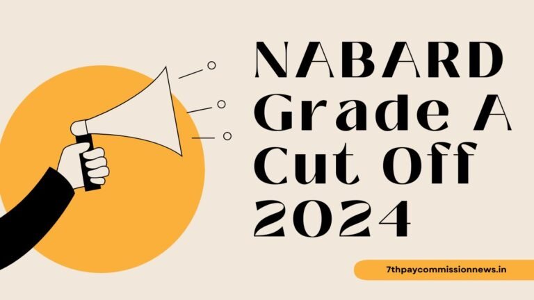 NABARD Grade A Cut Off 2024