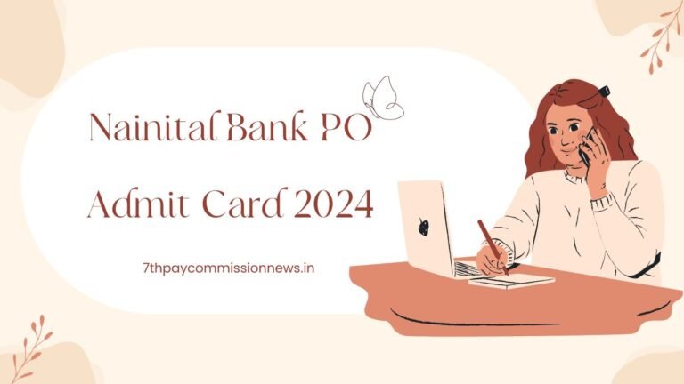 Nainital Bank PO Admit Card 2024