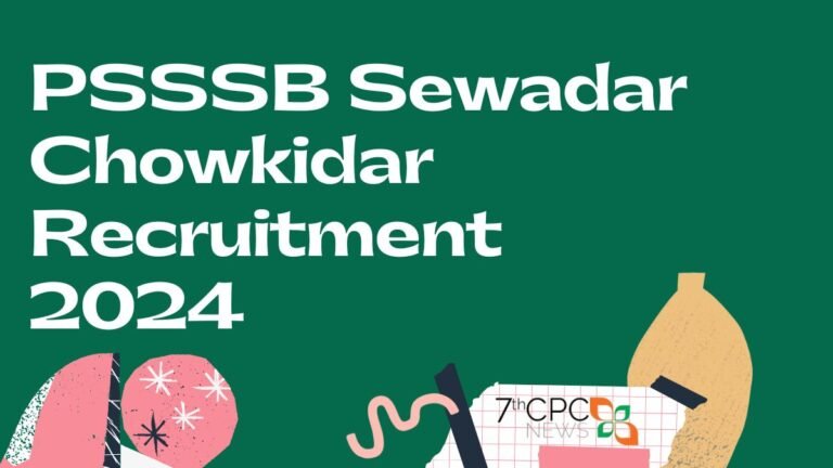 PSSSB Sewadar Chowkidar Recruitment 2024