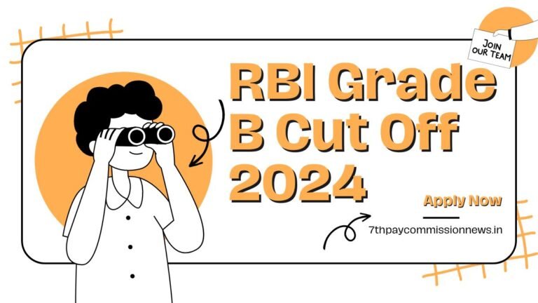 RBI Grade B Cut Off 2024