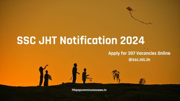 SSC JHT Notification 2024