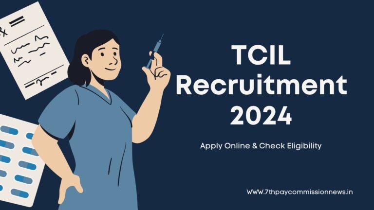 TCIL Recruitment 2024