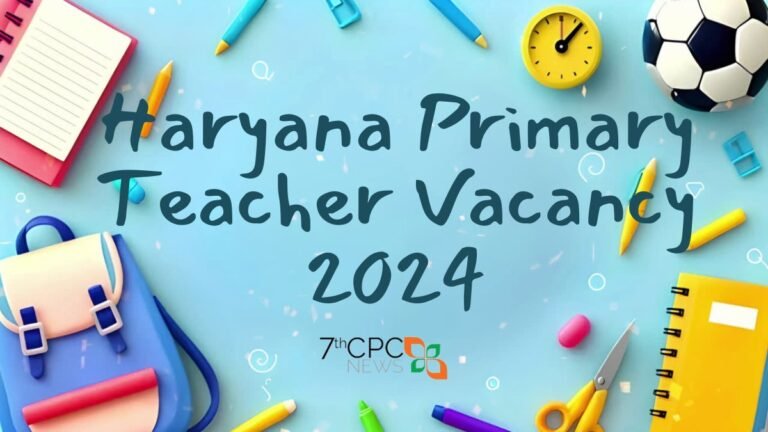 Haryana Primary Teacher Vacancy 2024