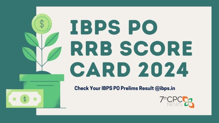 IBPS PO RRB Score Card 2024