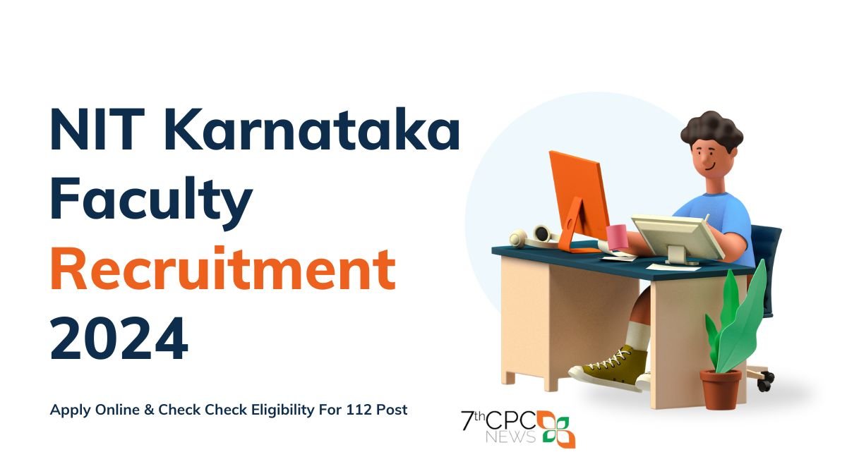NIT Karnataka Faculty Recruitment 2024