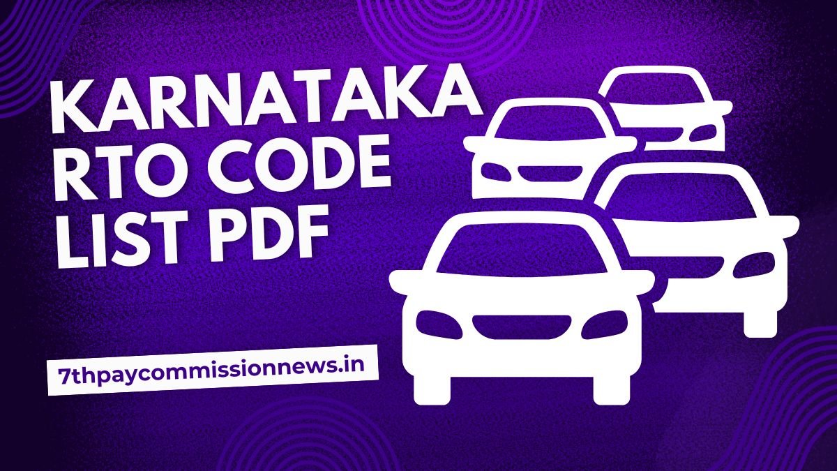 Karnataka RTO Code List PDF 2025 - 8th Pay Commission News