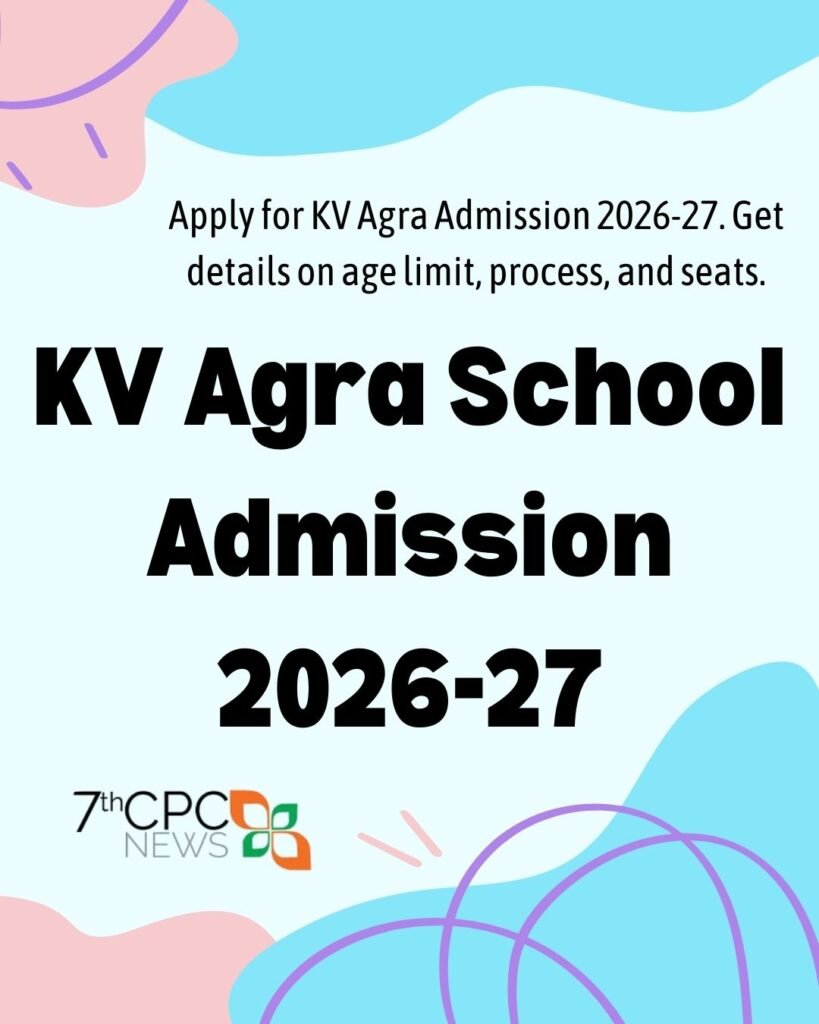 KV Agra School Admission 2026-27
