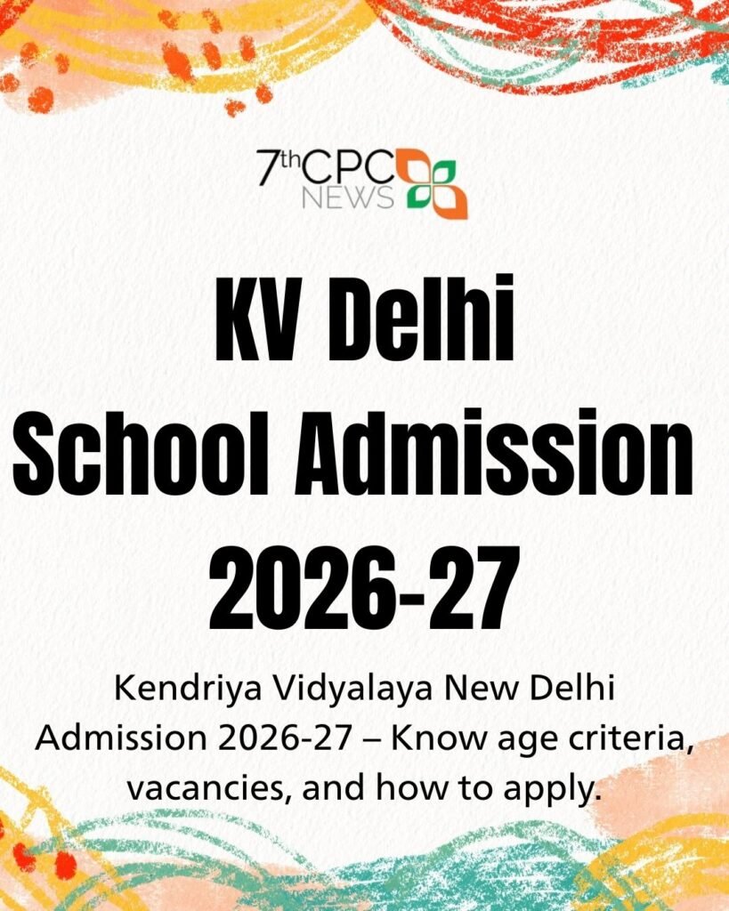 KV Delhi School Admission 2026-27
